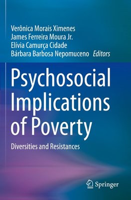 Psychosocial Implications of Poverty