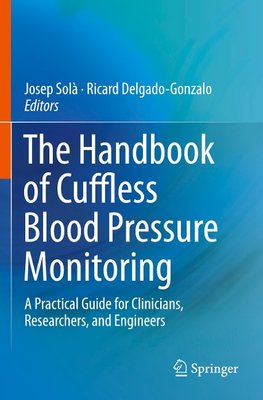 The Handbook of Cuffless Blood Pressure Monitoring