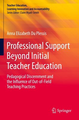 Professional Support Beyond Initial Teacher Education