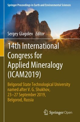 14th International Congress for Applied Mineralogy (ICAM2019)