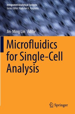 Microfluidics for Single-Cell Analysis