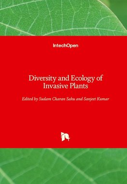 Diversity and Ecology of Invasive Plants