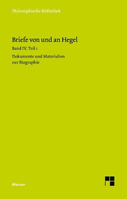 Briefe von und an Hegel / Briefe von und an Hegel. Band 4, Teil 1