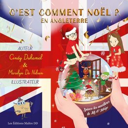 C'est comment Noël...en Angleterre