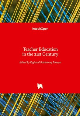 Teacher Education in the 21st Century