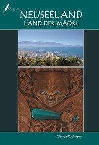 Neuseeland - Land der Maori