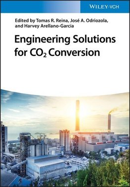 Engineering Solutions for CO2 Conversion. 2 volumes