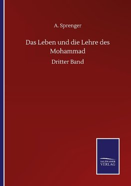 Das Leben und die Lehre des Mohammad