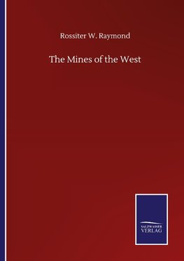 The Mines of the West