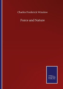 Force and Nature