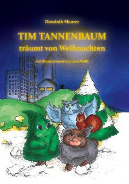 Tim Tannenbaum träumt von Weihnachten