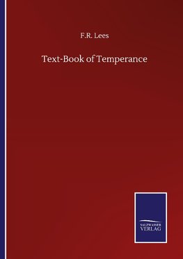 Text-Book of Temperance