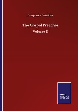 The Gospel Preacher