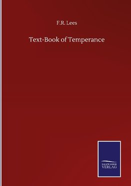 Text-Book of Temperance