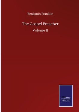 The Gospel Preacher