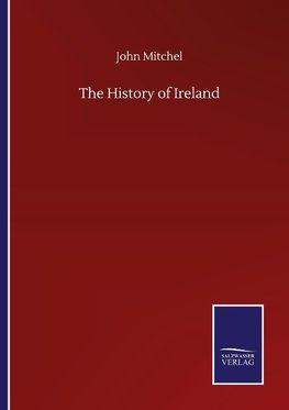 The History of Ireland