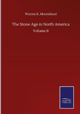 The Stone Age in North America