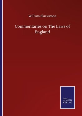 Commentaries on The Laws of England