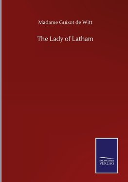 The Lady of Latham