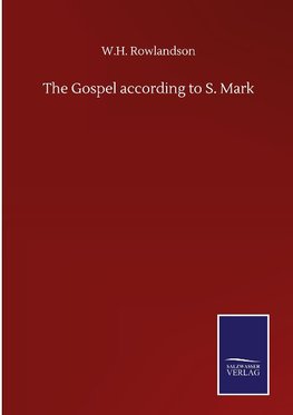 The Gospel according to S. Mark