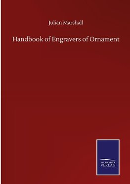 Handbook of Engravers of Ornament