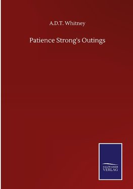 Patience Strong's Outings