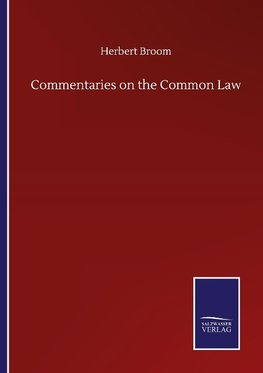 Commentaries on the Common Law