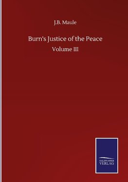 Burn's Justice of the Peace