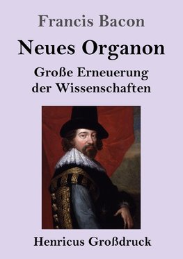 Neues Organon (Großdruck)