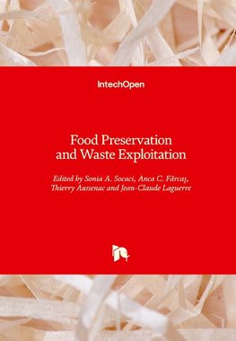 Food Preservation and Waste Exploitation