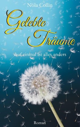 Gelebte Träume