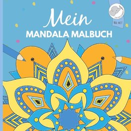 Mein Mandala Malbuch