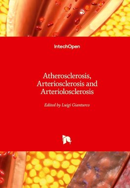 Atherosclerosis, Arteriosclerosis and Arteriolosclerosis