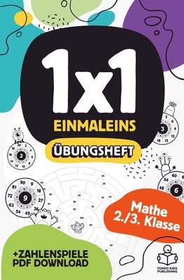 1x1 Einmaleins lernen Übungsheft - Mathematik 2./3. Klasse