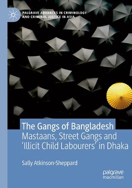 The Gangs of Bangladesh