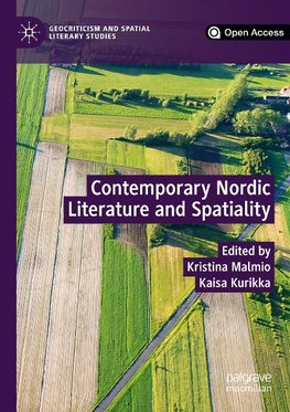 Contemporary Nordic Literature and Spatiality