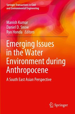 Emerging Issues in the Water Environment during Anthropocene