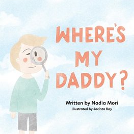 Where's My Daddy?