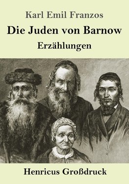 Die Juden von Barnow (Großdruck)