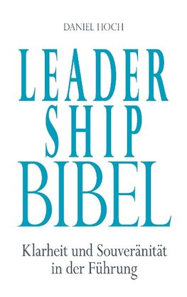 Leadership Bibel