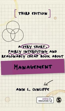 A Very Short, Fairly Interesting and Reasonably Cheap Book about Management (Third Edition)