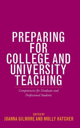 Preparing for College and University Teaching