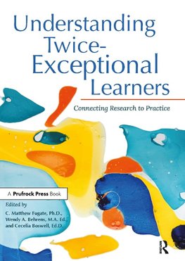 Understanding Twice-Exceptional Learners