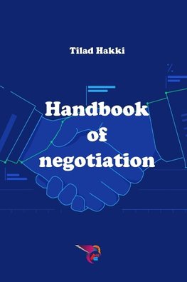 Handbook of negotiation