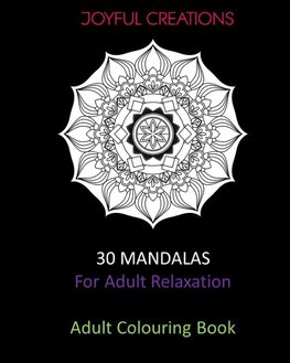 30 Mandalas For Adult Relaxation