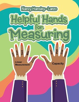 Helpful Hands for Measuring