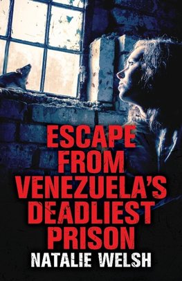 Escape from Venezuela's Deadliest Prison