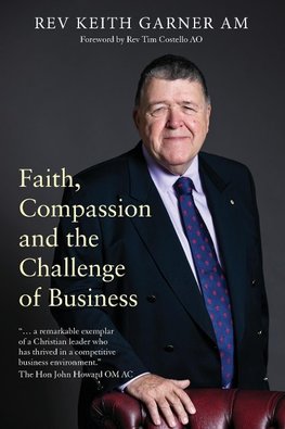 Faith, Compassion and the Challenge of Business