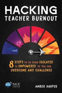 Hacking Teacher Burnout