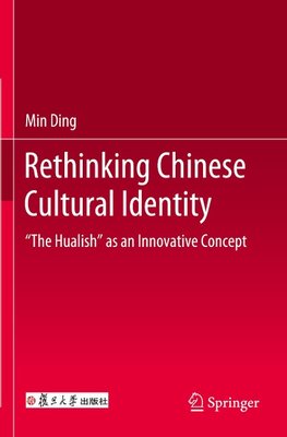 Rethinking Chinese Cultural Identity